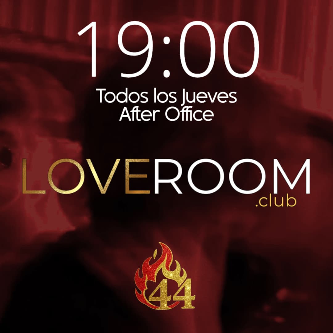 AFTER OFFICE LOVEROOM -  JUEVES 15 ENERO  image}